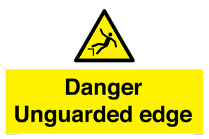Danger Unguarded edge